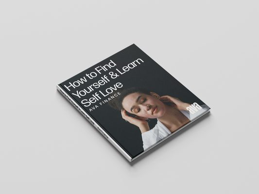 How to Find Yourself & Learn Self Love E-Book