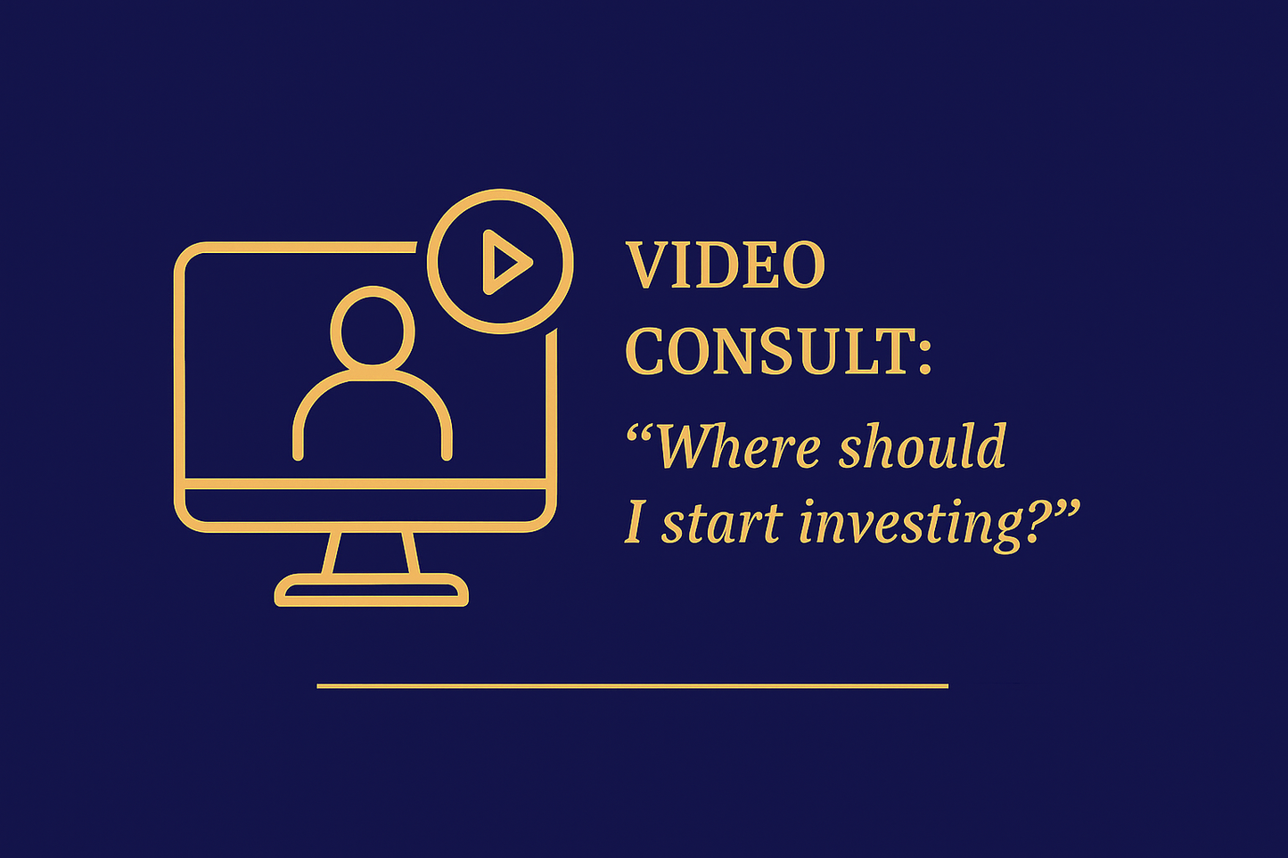 Video Consult: “Where should I start investing?”
